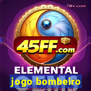 jogo bombeiro